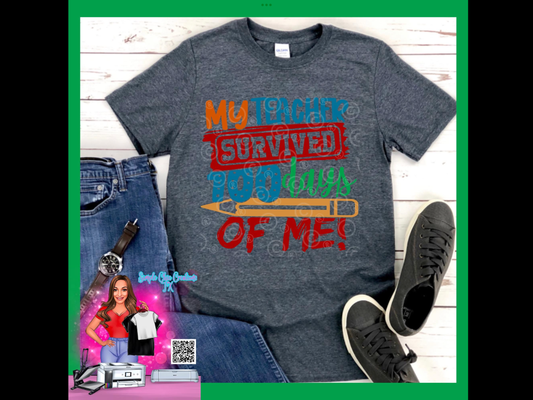 My Teacher Survived 100 Days of Me