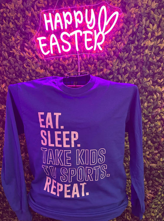 Eat.Sleep.Take kids to sports. Repeat