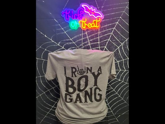 I Run A Boy Gang