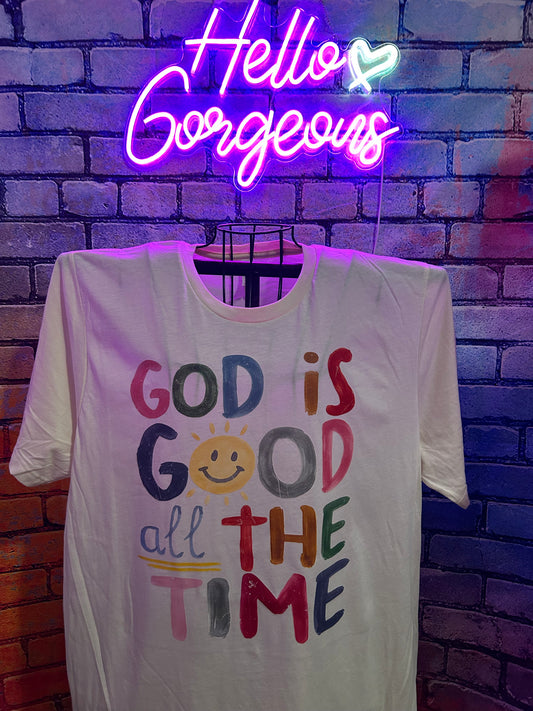 God Is Good All The Time