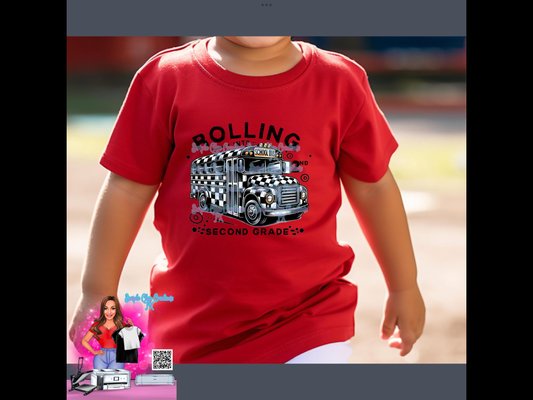 Rollin into Second Grade ( This is available in all grades. Please put the specific grade in the special instruction box at checked out)
