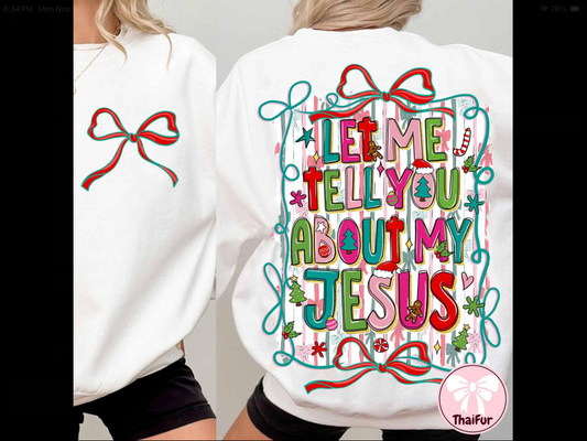 Let me tell you about my Jesus - Christmas