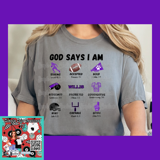 God Says I am- Willis Football